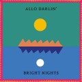 Buy Allo Darlin' - Bright Nights Mp3 Download