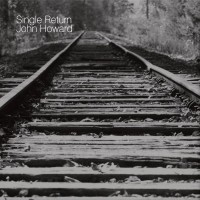Purchase John Howard - Single Return