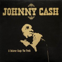 Purchase Johnny Cash - A Believer Sings The Truth (Vinyl)