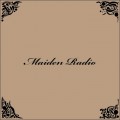 Buy Maiden Radio - Maiden Radio Mp3 Download