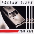 Buy Possum Dixon - Star Maps Mp3 Download