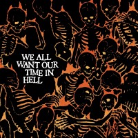 Purchase VA - We All Want Our Time In Hell