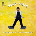 Buy Daniel Meade - Ever Wonder Why You Get Outta Bed? Mp3 Download