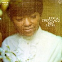 Purchase Rita Moss - Just A Dream Ago (Vinyl)