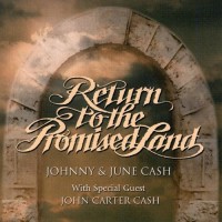 Purchase Johnny Cash - Return To The Promised Land