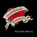 Buy Switchblade Romance - Old Gods' Return Mp3 Download