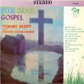 Buy Tommy Scott & His Country Gospel Singers - Blue Grass Gospel (Vinyl) Mp3 Download