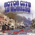 Buy VA - Motor City Is Burning (A Michigan Anthology 1965-1972) CD3 Mp3 Download