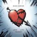 Buy Nick Carter - Love Life Tragedy Mp3 Download