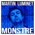 Buy Martin Luminet - Monstre (EP) Mp3 Download