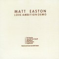 Buy Matt Easton - Love Ambition (EP) Mp3 Download
