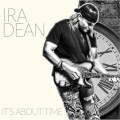 Buy Ira Dean - It's About Time Mp3 Download