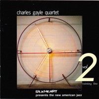 Purchase Charles Gayle Quartet - Raining Fire