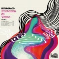 Buy Futuropaco - Fortezza Di Vetro Vol. 1 Mp3 Download