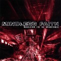 Buy Mindless Faith - Medication For The Misinformed Mp3 Download