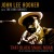Buy John Lee Hooker - Black Snake Moan (Live 1990) Mp3 Download