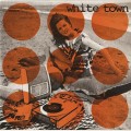 Buy White Town - Fairweather Friend (EP) Mp3 Download