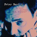 Buy Peter Nardini - Is There Anybody Out There? (Reissued 2000) Mp3 Download