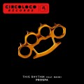 Buy Prospa - This Rhythm (Feat. Rahh) (CDS) Mp3 Download