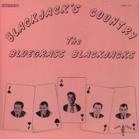Purchase The Bluegrass Blackjacks - Blackjack's Country (Vinyl)