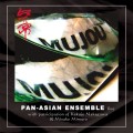 Buy Pan-Asian Ensemble - Mujou Mp3 Download