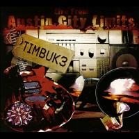 Purchase Timbuk 3 - Live From Austin City Limits