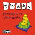 Buy Tweak - The Romantic Lure Of Possum Worship Mp3 Download