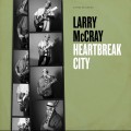 Buy Larry McCray - Heartbreak City Mp3 Download