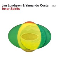 Purchase Jan Lundgren & Yamandu Costa - Inner Spirits