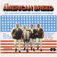 Purchase The American Breed - The Uttermost Incredible Complete Recordings CD1