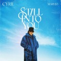 Buy Cyril & Maryjo - Still Into You (CDS) Mp3 Download