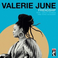 Purchase Valerie June - Friendship (Feat. Carla Thomas & Stax Music Academy) (CDS)