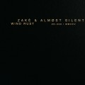 Buy Zakè - Wind Rust (With Almøst Silent) (EP) Mp3 Download