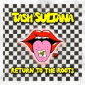 Buy Tash Sultana - Return To The Roots Mp3 Download