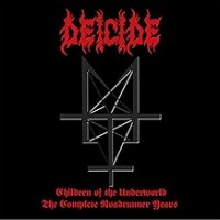 Purchase Deicide - Children Of The Underworld: The Complete Roadrunner Years Deluxe