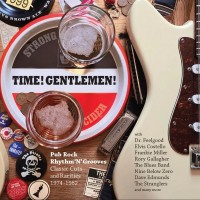 Purchase VA - Time! Gentlemen! Pub Rock Rhythm 'n' Grooves: Classic Cuts And Rarities 1974-1982 CD3