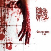 Purchase Putrid Offal - Obliterated Life