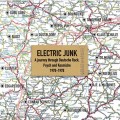 Buy VA - Electric Junk (Deutsche Rock, Psych And Kosmische 1970-1978) CD1 Mp3 Download