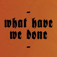 Purchase Brutus - What Have We Done (EP)