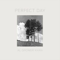 Purchase Al Gromer Khan - Perfect Day (CDS)