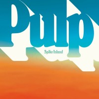 Purchase Pulp - Spike Island (CDS)
