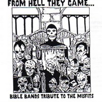 Purchase VA - From Hell They Came... Bible Bands Tribute To The Misfits