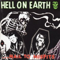 Purchase VA - Hell On Earth... Hail To Misfits