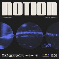 Purchase Notion - Found Love (Feat. Carrie Baxter) (CDS)
