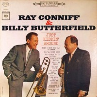 Purchase Ray Conniff - Just Kiddin' Around (With Billy Butterfield) (Remastered 1995)