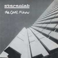 Purchase Stereolab - Split (With The Cat's Miaow) (CDS)