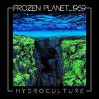 Purchase Frozen Planet....1969 - Hydroculture