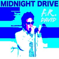 Purchase F.R. David - Midnight Drive