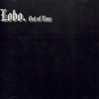 Purchase Lobo - Out Of Time