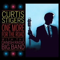 Purchase Curtis Stigers - One More For The Road (With The Danish Radio Big Band)